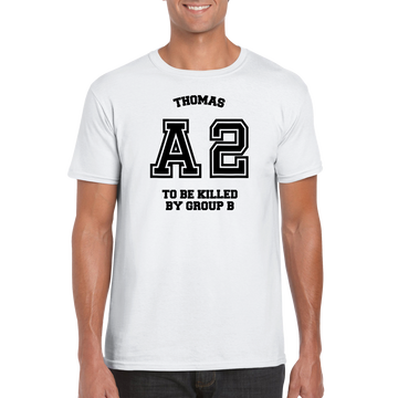 Thomas A2 T-shirt - To Be Killed By Group B
