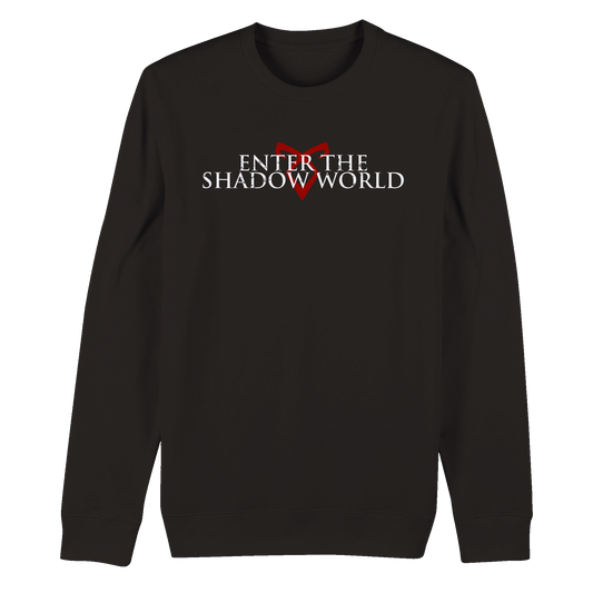 ENTER THE SHADOW WORLD organic unisex sweatshirt