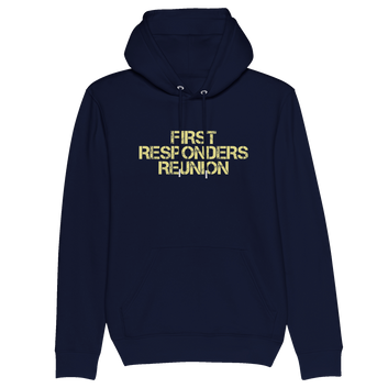 FIRST RESPONDERS REUNION organic unisex hoodie