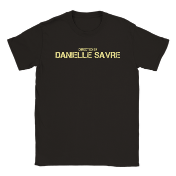 T-shirt unisexe Directed By Danielle Savre